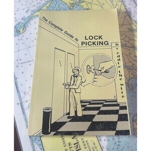 The Complete Guide to Lock Picking by Eddie the Wire - Paladin Press Paperback